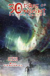 Title: 30 Days of Night: Beyond Barrow #1, Author: Steve Niles