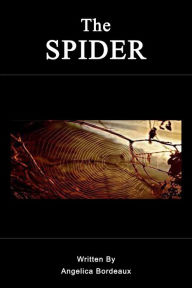 Title: The Spider, Author: Angelica Bordeaux