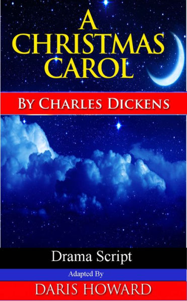 A Christmas Carol: Drama Script