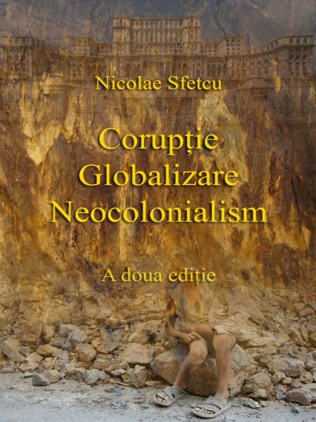 Coruptie: Globalizare - Neocolonialism