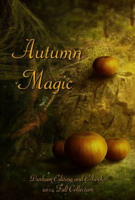 Title: Autumn Magic, Author: Durham Editing and E-books