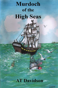 Title: Murdoch of the High Seas, Author: AT Davidson