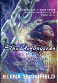 Title: The Unforgiven: Complete Collection, Author: Elena Snowfield