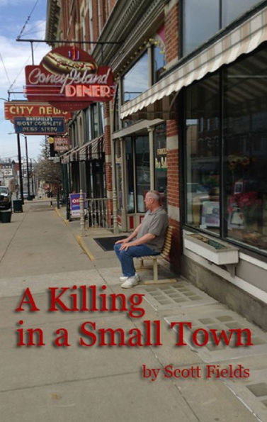 A Killing in a Small Town