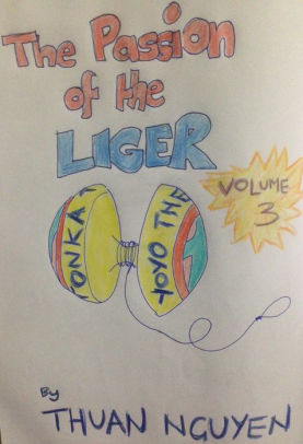 Passion of the Liger: Volume 1