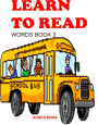 Learn to Read: Words Book Three