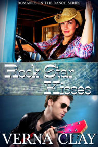 Title: Rock Star Kisses, Author: Verna Clay