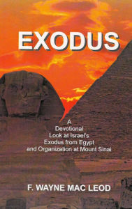 Title: Exodus, Author: F. Wayne Mac Leod