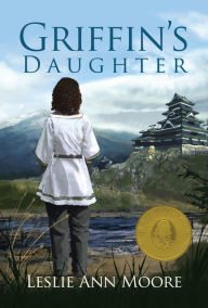 Title: Griffin's Daughter (Griffin's Daughter Trilogy #1), Author: Leslie Ann Moore