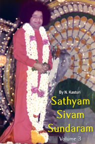 Title: Sathyam Sivam Sundaram Volume 3, Author: N Kasturi