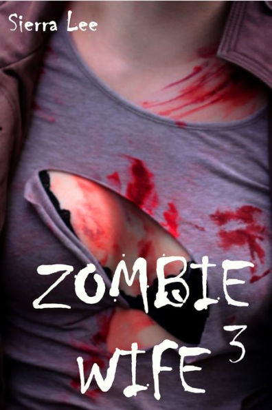 Zombie Wife 3