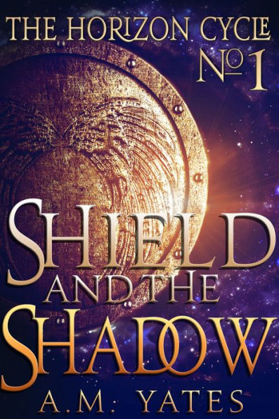 Shield and the Shadow