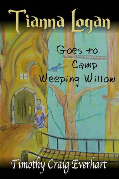 Tianna Logan goes to Camp Weeping Willow