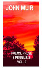 Poems, Prose & Penniless Vol. 2