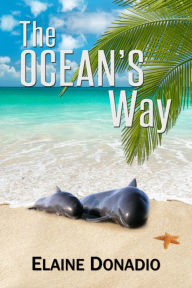 Title: The Ocean's Way, Author: Elaine Donadio
