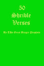 50 Shrible Verses