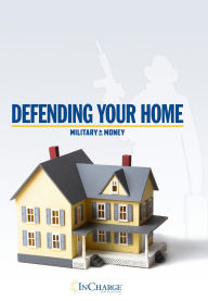 Title: Defending Your Home, Author: InCharge Debt Solutions