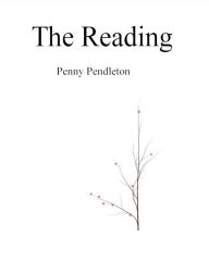 Title: The Reading, Author: Penny Pendleton