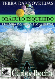 Title: Oráculo Esquecido, Author: Carlos Rocha