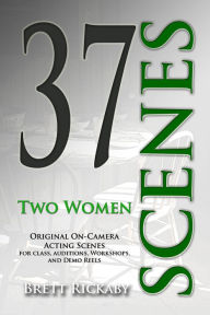 Title: 37 Scenes: Two Women, Author: Brett Rickaby
