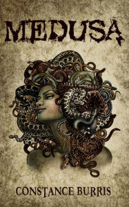 Title: Medusa, Author: Constance Burris