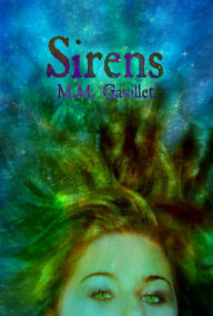 Title: Sirens, Author: M.M. Gavillet