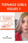 Teenage Girls Issues 1