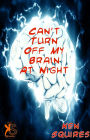 Can't Turn Off My Brain At Night