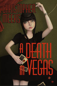 Title: A Death in Vegas, Author: Christopher Meeks