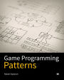 Game Programming Patterns