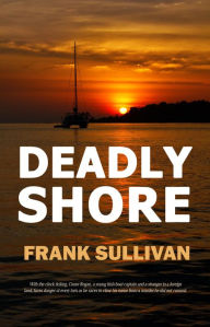 Title: Deadly Shore, Author: Frank Sullivan