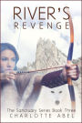 River's Revenge (Sanctuary Series Book 3)
