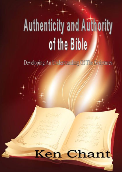 Authenticity and Authority of The Bible