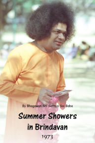 Title: Summer Showers In Brindavan, 1973, Author: Bhagawan Sri Sathya Sai Baba