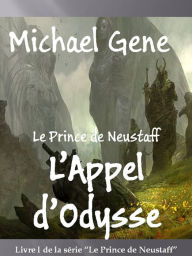 Title: L'Appel d'Odysse, Author: Michael Gene