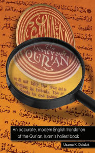 Title: The Generous Qur'an: An accurate, modern English translation of the Qur'an, Islam's holiest book., Author: Usama Dakdok