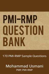 Title: PMI-RMP Question Bank, Author: Mohammad Usmani