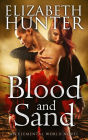 Blood and Sand: An Elemental World Novel