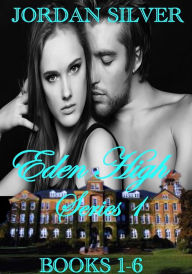 Title: Eden High Series Books 1-6, Author: Jordan Silver
