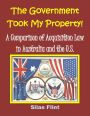 The Government Took My Property! A Comparison of Acquisition Law in Australia and the United States