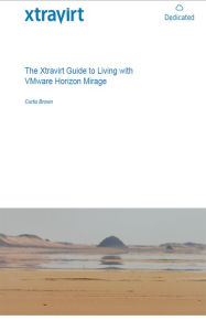 Title: The Xtravirt Guide to Living with VMware Horizon Mirage, Author: Curtis Brown