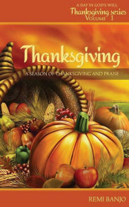 Title: Thanksgiving, Author: Remi Banjo