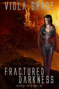 Title: Fractured Darkness, Author: Viola Grace