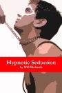 Hypnotic Seduction