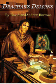 Title: Drachar's Demons, Author: David Burrows