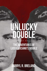 Title: UnLucky Double, Author: Darryl Breland