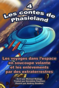 Title: Les contes de Phasieland - 4, Author: Michael Raduga