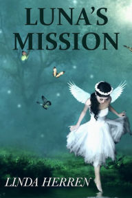 Title: Luna's Mission, Author: Linda Herren