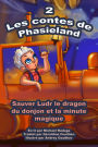 Les contes de Phasieland - 2