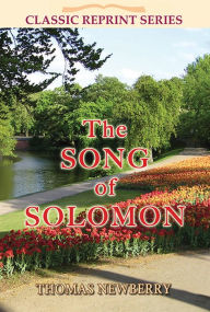 Title: The Song of Solomon, Author: Thomas Newberry